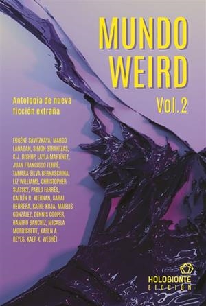 Mundo weird vol.2 | Varios Autores, varios autores | Cooperativa autogestionària