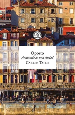 Oporto | Taibo, Carlos | Cooperativa autogestionària