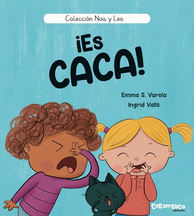¡Es caca! | S. Varela, Emma