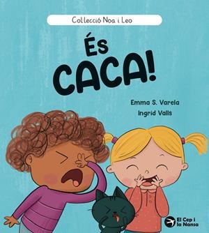 És caca! | S. Varela, Emma