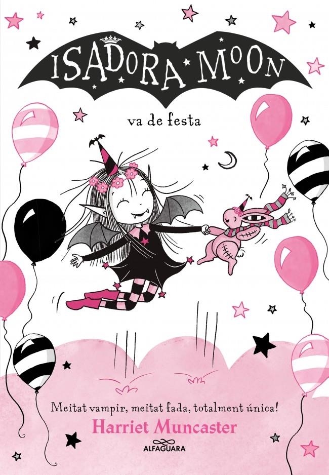 La Isadora Moon 15 - La Isadora Moon va de festa | Muncaster, Harriet | Cooperativa autogestionària