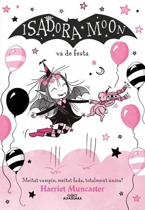 La Isadora Moon 15 - La Isadora Moon va de festa | Muncaster, Harriet | Cooperativa autogestionària