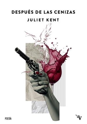 Después de las cenizas | Kent, Juliet