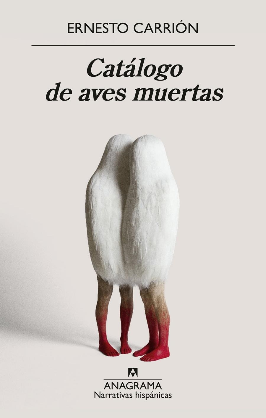Catálogo de aves muertas | Carrión, Ernesto | Cooperativa autogestionària