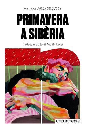 Primavera a Sibèria | Mozgovoy, Artem | Cooperativa autogestionària