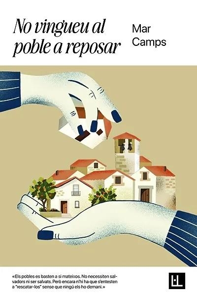 No vingueu al poble a reposar | Camps Mora, Mar