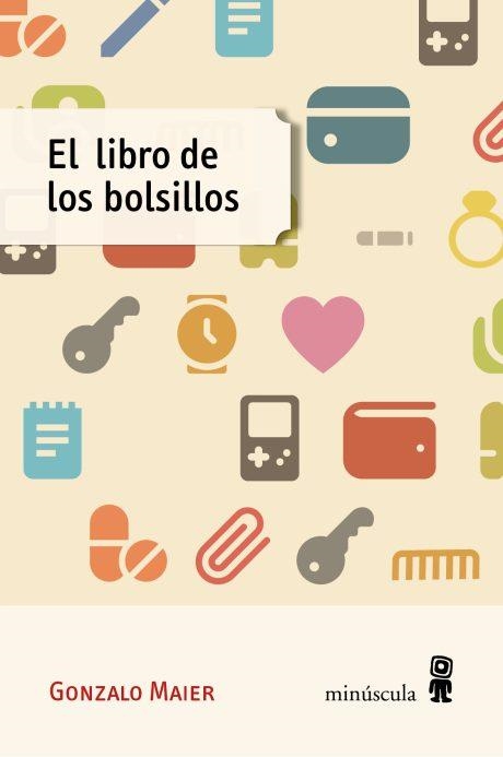 El libro de los bolsillos | Maier, Gonzalo | Cooperativa autogestionària