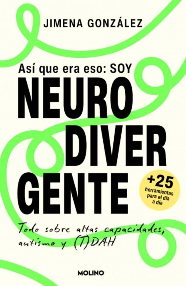 Así que era eso: soy neurodivergente | González, Jimena