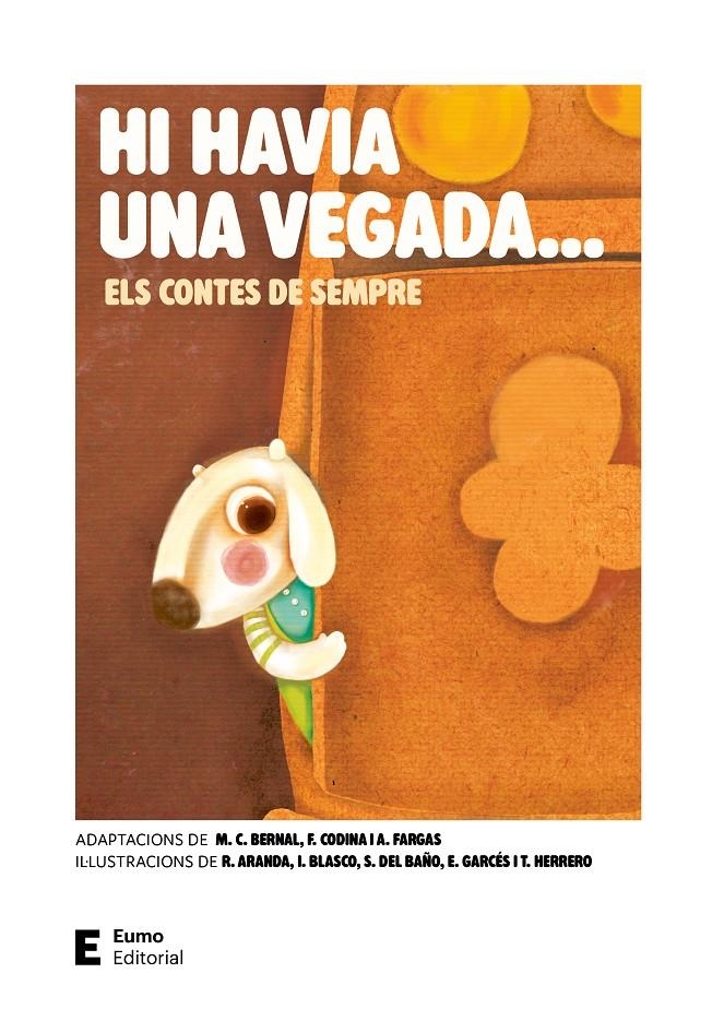 Hi havia una vegada... Els contes de sempre | Bernal Creus, M. Carme/Codina Valls, Francesc/Fargas Riera, Assumpta