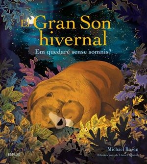 El gran son hivernal | Rosen, Michael/Egnéus, Daniel | Cooperativa autogestionària