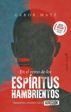 En el reino de los espíritus hambrientos | Maté, Gabor | Cooperativa autogestionària