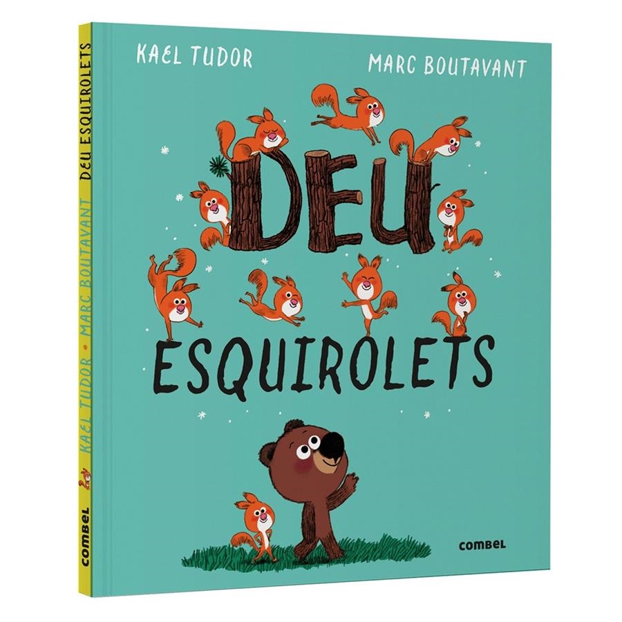 Deu esquirolets | Tudor, Kael; Boutavant, MArc | Cooperativa autogestionària