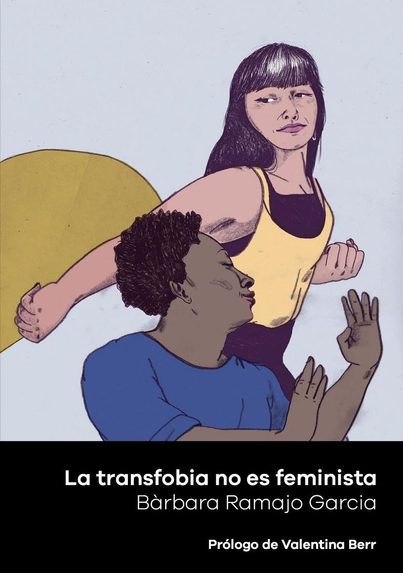 La transfobia no es feminista (cast) | Ramajo Garcia, Bárbara