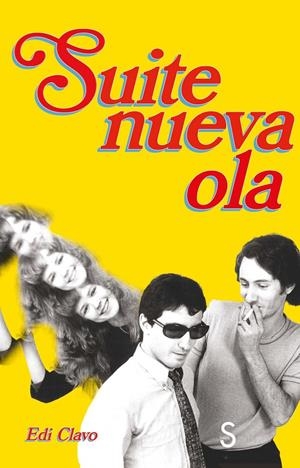 Suite nueva ola | Clavo, Edi