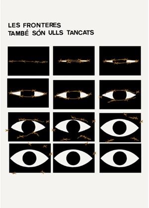 Print 'Les fronteres també són ulls tancats' | Mariaipunt | Cooperativa autogestionària