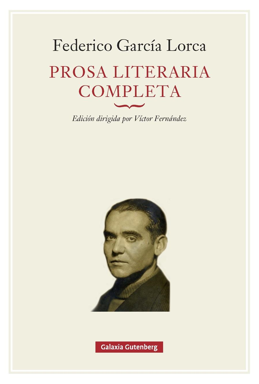 Prosa literaria completa | García Lorca, Federico | Cooperativa autogestionària