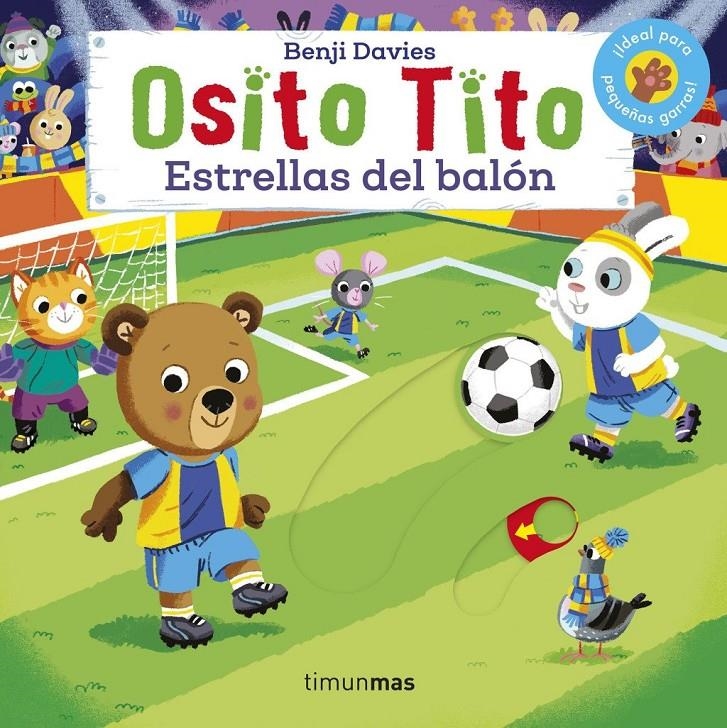 Osito Tito. Estrellas del balón | Davies, Benji | Cooperativa autogestionària