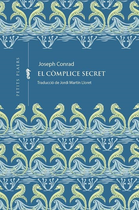 El còmplice secret | Conrad, Joseph | Cooperativa autogestionària