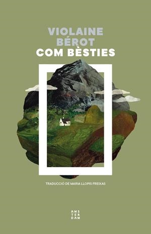 Com bèsties | Bérot, Violaine