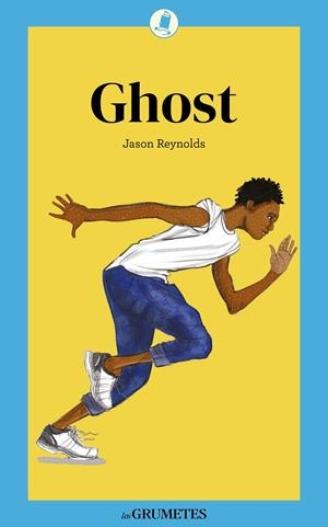 Ghost | Reynolds, Jason | Cooperativa autogestionària