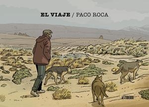 El viaje | Roca, Paco | Cooperativa autogestionària