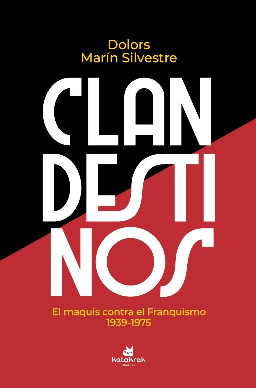 Clandestinos | Marín Silvestre, Dolors | Cooperativa autogestionària