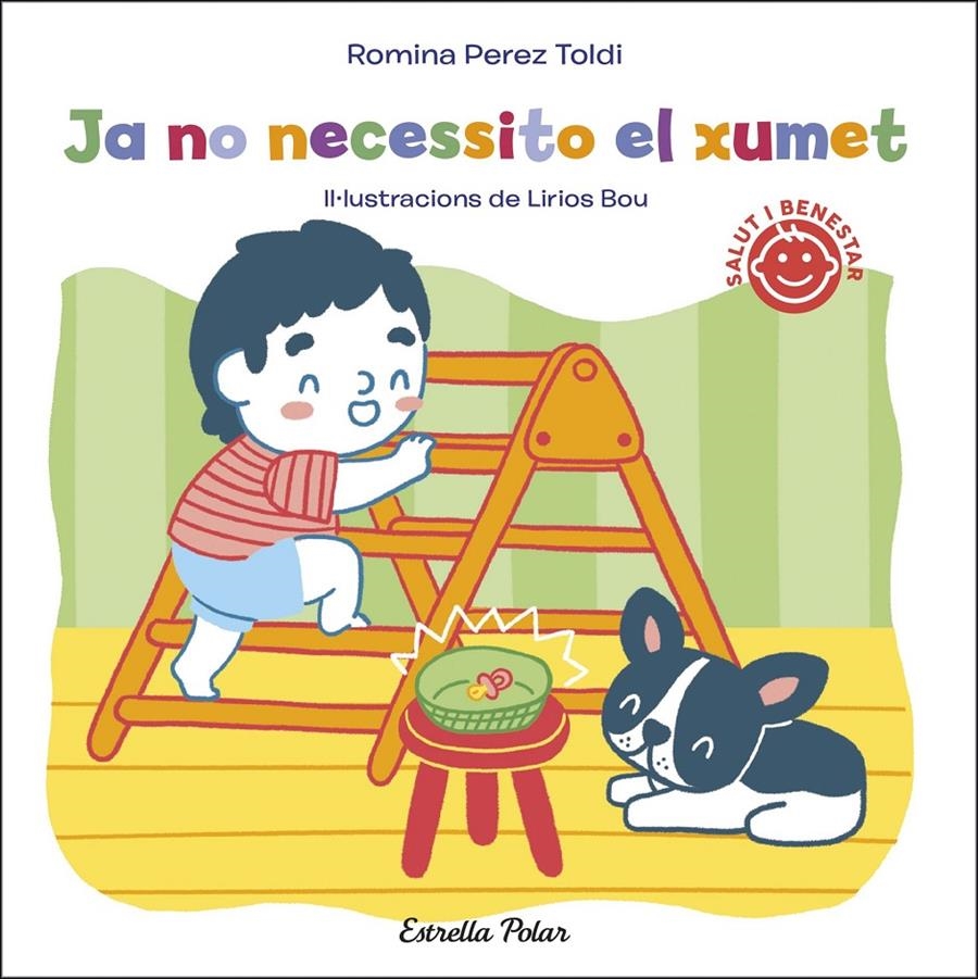 Ja no necessito el xumet | Perez Toldi, Romina/Lirios Bou | Cooperativa autogestionària