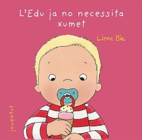 L'Edu ja no necessita el xumet | Bie, Linne | Cooperativa autogestionària