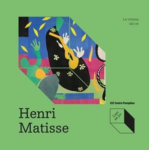 Henri Matisse: La tristesa del rei | Amzallag-Augé, Elizabeth