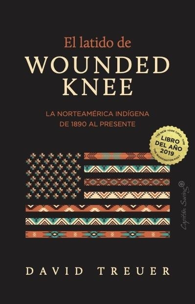 El latido de Wounded Knee | Treuer, David | Cooperativa autogestionària