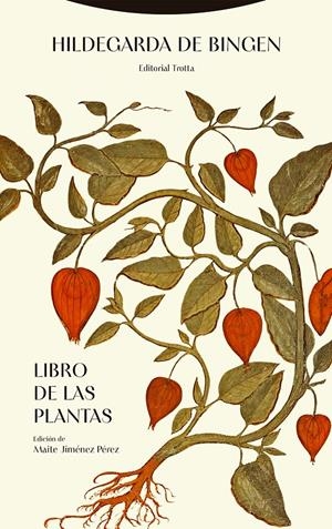 Libro de las plantas | de Bingen, Hildegarda