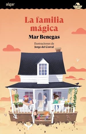 La familia mágica | Benegas, Mar
