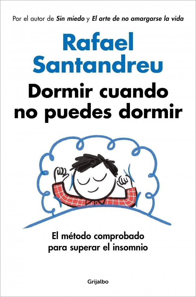 Dormir cuando no puedes dormir | Santandreu, Rafael | Cooperativa autogestionària