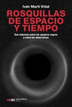 Rosquillas de espacio y tiempo | Martí Vidal, Iván