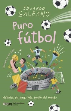 Puro futbol | Galeano, Eduardo | Cooperativa autogestionària