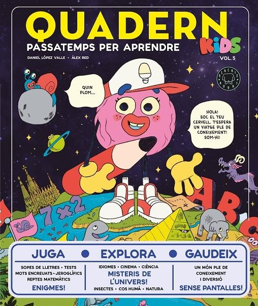 Quadern Kids vol.5 | López Valle, Daniel | Cooperativa autogestionària