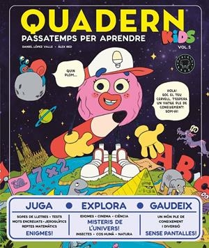Quadern Kids vol.5 | López Valle, Daniel | Cooperativa autogestionària