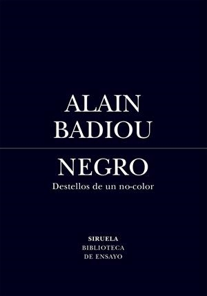 Negro | Badiou, Alain