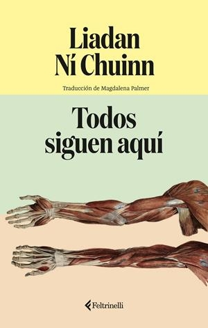 Todos siguen aquí | Chuinn, Liadan Ní
