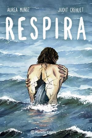 Respira | Muñoz Pérez, Àurea/Crehuet, Judit | Cooperativa autogestionària