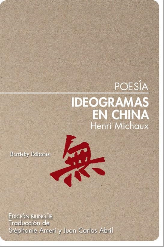Ideogramas en China | Michaux, Henri | Cooperativa autogestionària