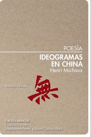 Ideogramas en China | Michaux, Henri | Cooperativa autogestionària