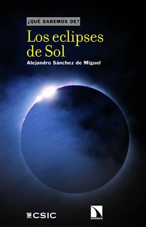 Los eclipses de Sol | Sánchez de Miguel, Alejandro
