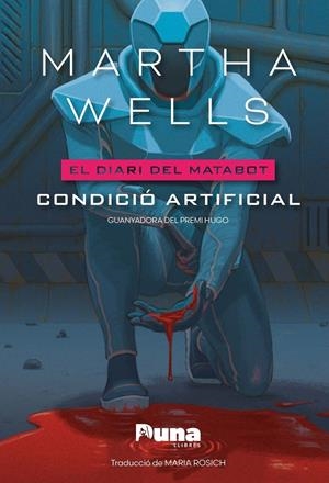 Condició artificial | Wells, Martha | Cooperativa autogestionària