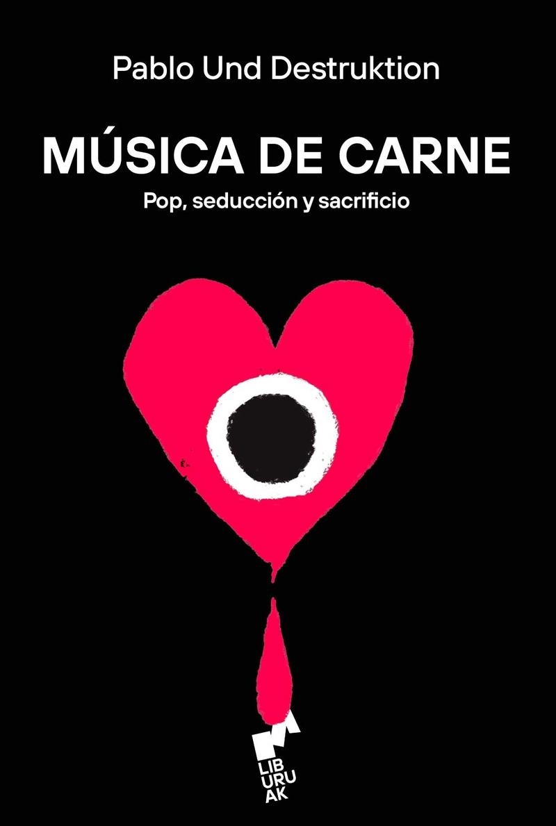 Música de carne | Und Destruktion, Pablo
