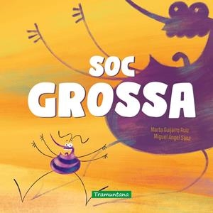 Soc grossa | Guijarro Ruiz, Marta | Cooperativa autogestionària