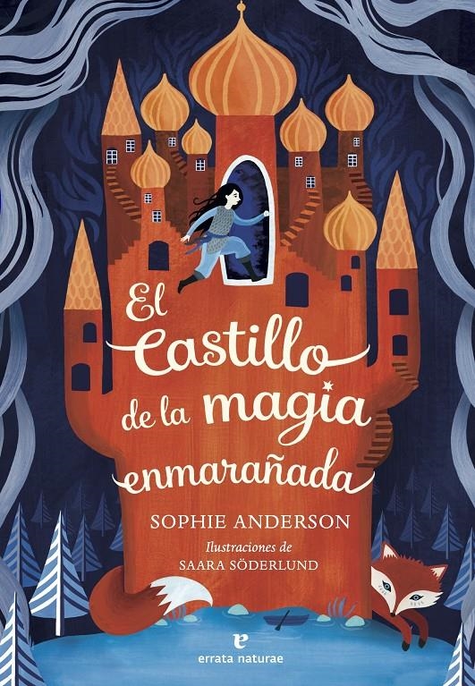 El castillo de la magia enmarañada | Anderson, Sophie | Cooperativa autogestionària