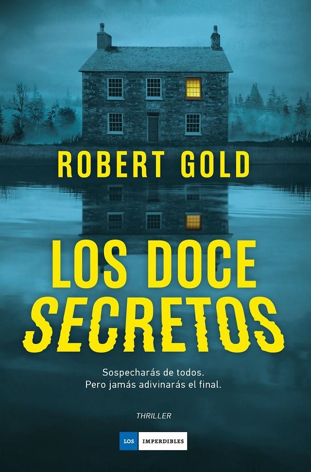 Los doce secretos | Gold, Robert | Cooperativa autogestionària