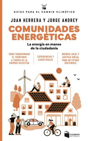 Comunidades energéticas | Herrera, Joan/Andrey, Jorge | Cooperativa autogestionària