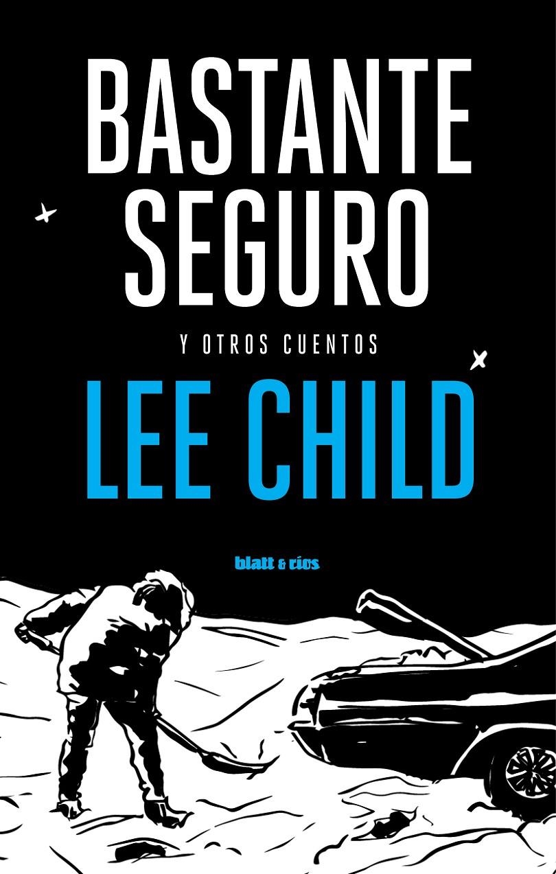 Bastante seguro | Child, Lee | Cooperativa autogestionària
